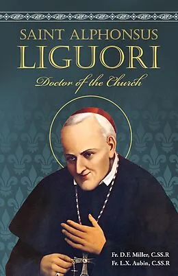 E-Book (epub) St. Alphonsus Liguori von Rev. Fr. D. F. Miller