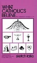 E-Book (epub) What Catholics Believe von S. V. D. Rev. Fr. Lawrence Lovasik