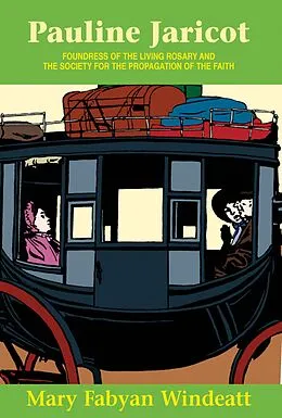 E-Book (epub) Pauline Jaricot von Mary Fabyan Windeatt