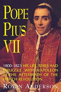 E-Book (epub) Pope Pius VII von Robin Anderson