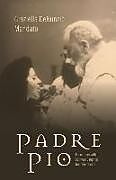 Livre Relié Padre Pio de Graziella Denunzio Mandato