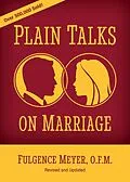 E-Book (epub) Plain Talks on Marriage von Fulgence Meyer