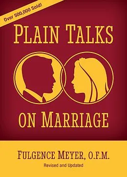 E-Book (epub) Plain Talks on Marriage von Fulgence Meyer