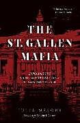 Livre Relié The St. Gallen Mafia de Julia Meloni