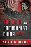 E-Book (epub) Devil and Communist China von Steven W. Mosher