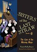 E-Book (epub) Sisters of the Last Straw Volume 8 von Karen Kelly Boyce