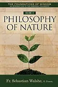 E-Book (epub) Foundations of Wisdom An Introduction to the Perennial Philosophy) Volume II von Sebastian Walshe OPraem