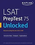 E-Book (epub) LSAT PrepTest 75 Unlocked von Kaplan Test Prep
