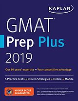 Broché GMAT Prep Plus 2019 de Kaplan Test Prep