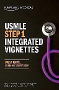 Kartonierter Einband USMLE Step 1: Integrated Vignettes von Kaplan Medical