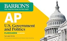 E-Book (epub) AP U.S. Government and Politics Flashcards, Fifth Edition: Up-to-Date Review von Barron's Educational Series, Curt Lader