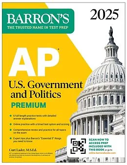 E-Book (epub) AP U.S. Government and Politics Premium, 2025: Prep Book with 6 Practice Tests + Comprehensive Review + Online Practice von Barron's Educational Series, Curt Lader