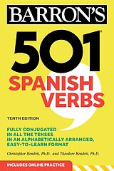 E-Book (epub) 501 Spanish Verbs, Tenth Edition von Barron's Educational Series, Christopher Kendris, Theodore Kendris