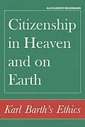 E-Book (epub) Citizenship in Heaven and on Earth von Alexander Massmann