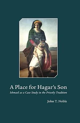 ePUB Place for Hagar's Son von John T. Noble