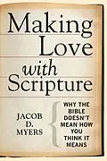 E-Book (epub) Making Love with Scripture von Jacob D. Myers