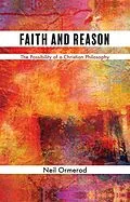 ePUB Faith and Reason von Neil Ormerod