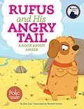 E-Book (epub) Rufus and His Angry Tail von Elias Carr
