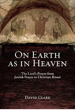 E-Book (epub) On Earth as in Heaven von David Clark