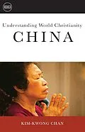 E-Book (epub) Understanding World Christianity von Kim-Kwong Chan