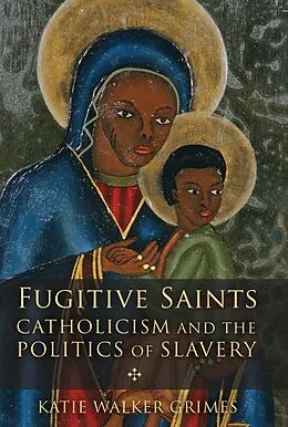 E-Book (epub) Fugitive Saints von Katie Walker Grimes