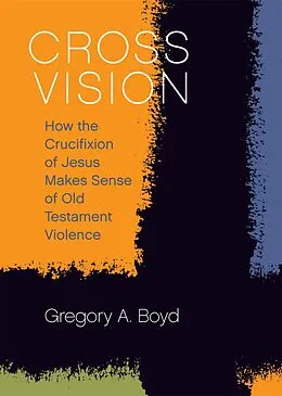 E-Book (epub) Cross Vision von Gregory A. Boyd