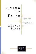 E-Book (epub) Living By Faith von Oswald Bayer