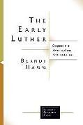 Kartonierter Einband The Early Luther von Berndt Hamm