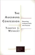 E-Book (epub) Augsburg Confession von Timothy J. Wengert