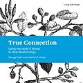 E-Book (epub) True Connection von George Faller, Heather P. Wright