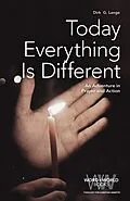 E-Book (epub) Today Everything is Different von Dirk G. Lange