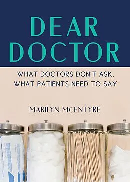 E-Book (epub) Dear Doctor von Marilyn Mcentyre