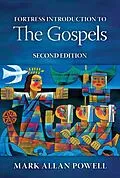 ePUB Fortress Introduction to the Gospels von Mark Allan Powell