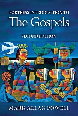 ePUB Fortress Introduction to the Gospels von Mark Allan Powell