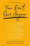 E-Book (epub) You Don't Owe Anyone von Caroline Garnet McGraw