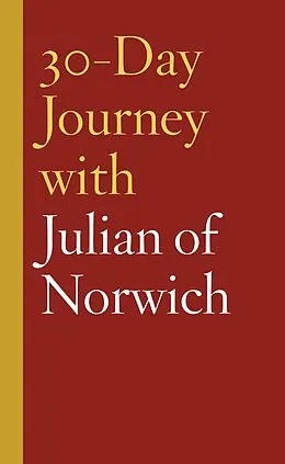 E-Book (epub) 30-Day Journey with Julian of Norwich von Carol Howard Merritt