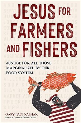 eBook (epub) Jesus for Farmers and Fishers de Gary Paul Nabhan