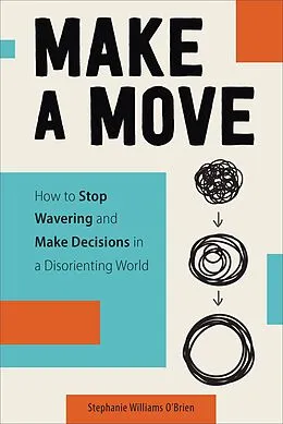 E-Book (epub) Make a Move von Stephanie Williams O'Brien