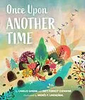 E-Book (epub) Once Upon Another Time von Matt Forrest Esenwine, Charles Ghigna