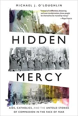 E-Book (epub) Hidden Mercy von Michael J. O'Loughlin