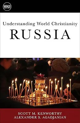 E-Book (epub) Understanding World Christianity von Alexander S. Agadjanian, Scott M. Kenworthy