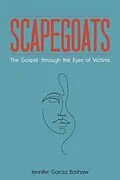 E-Book (epub) Scapegoats von Jennifer Garcia Bashaw