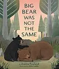 E-Book (epub) Big Bear Was Not the Same von Joanna Rowland