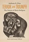 E-Book (epub) Terror and Triumph von Anthony B. Pinn