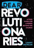 E-Book (epub) Dear Revolutionaries von Lenny Duncan