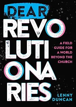 E-Book (epub) Dear Revolutionaries von Lenny Duncan