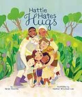 E-Book (epub) Hattie Hates Hugs von Sarah Hovorka