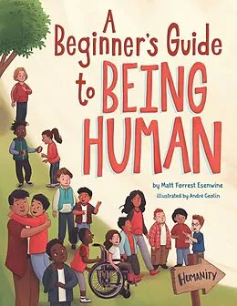 E-Book (epub) Beginner's Guide to Being Human von Matt Forrest Esenwine
