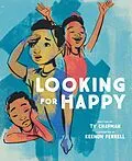 E-Book (epub) Looking for Happy von Ty Chapman