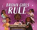 E-Book (epub) Brown Girls Rule von Ashok Banker